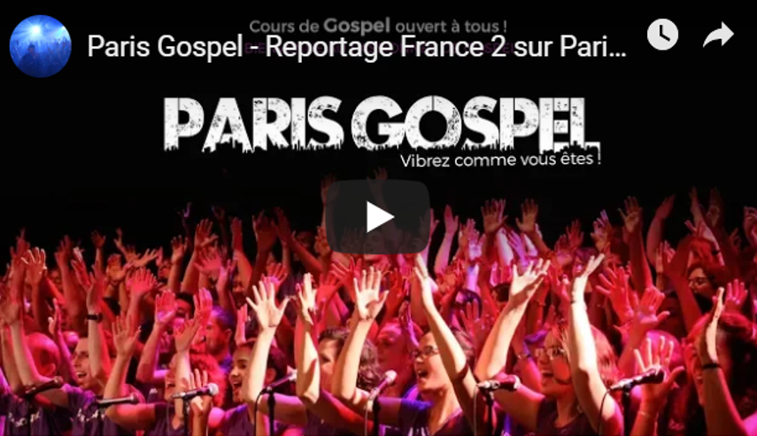France 2 Paris Gospel